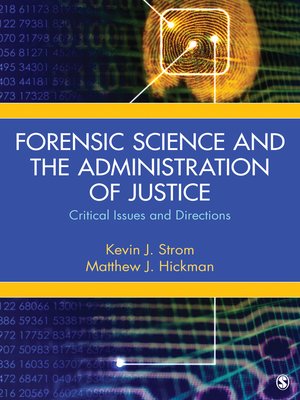 cover image of Forensic Science and the Administration of Justice